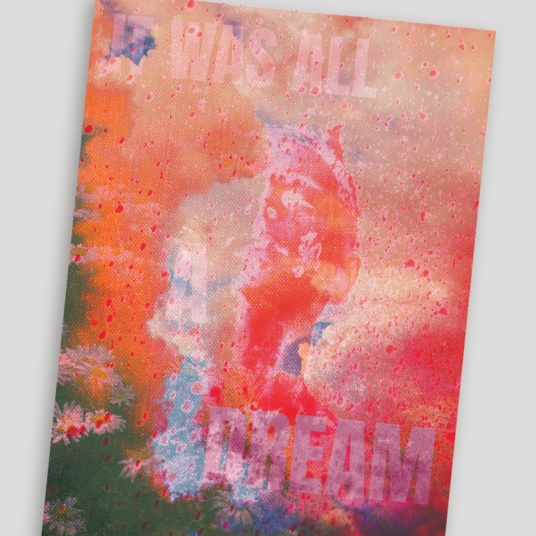 It Was All A Dream | Art Print